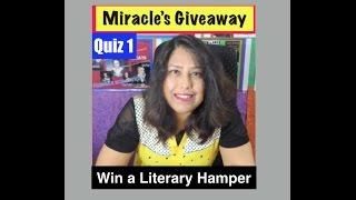 Miracle's first Giveaway; Interesting Quiz on Literary Theory [ videos 1,2,3,4,5]