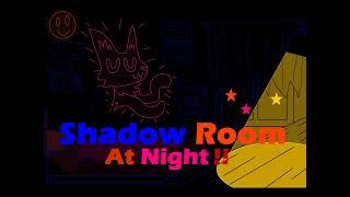 The ShadowRoom