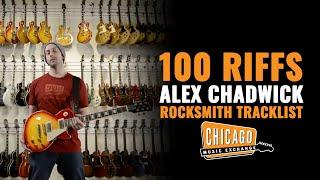 100 Riffs Alex Chadwick Plays The Rocksmith 2014 Tracklist!