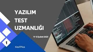 Yazılım Test Uzmanlığı Eğitimi