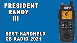 President Randy III Handheld CB Radio - Unboxing and Review