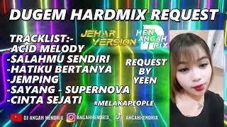 Acid Melody X Salahmu Sendiri Dugem HardMix - [ANGAHHENDRIX®] Request By Yeen