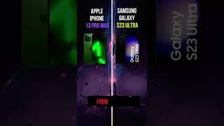 Apple IPhone 13 Pro Max vs Samsung Galaxy S23 Ultra 5G  #shorts  #tech  #samsung #apple