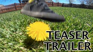 Ways To Destroy A Dandelion 3 (TEASER TRAILER)