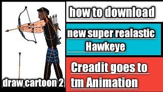 Draw cartoon 2 - Download - new SUPREME realastic Hawkeye by tm Animation | don't forget to watch ️