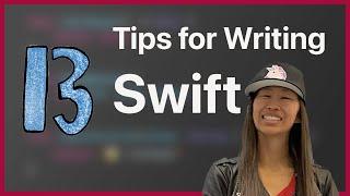 13 Tips to Write Code Like a Swiftie | Deep Dish Swift 2023