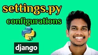 settings.py configuration in django