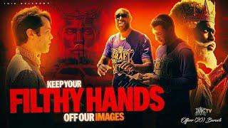 Keep Your Filthy Hands Off Our Images