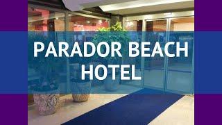 PARADOR BEACH HOTEL 3* Турция Алания обзор – отель ПАРАДОР БИЧ ХОТЕЛ 3* Алания видео обзор