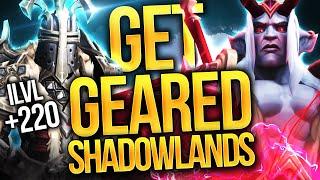 GET iLvl 220+! Shadowlands Season 1 Gearing GUIDE: ALL You Can Do To Gear Up!