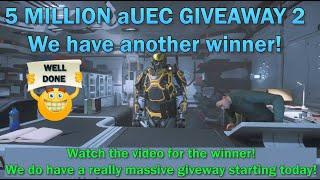 Star Citizen 3.19.1 LIVE, the second 5 Million aUEC Giveaway, We have a winner!