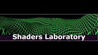 Shaders Laboratory : Channel trailer