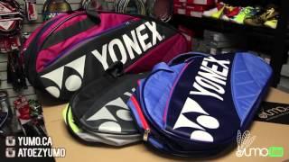 Yonex 2016 Racket Bags - Yumo Pro Shop - Yumo.ca