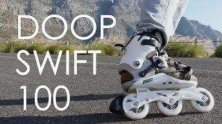 DOOP SWIFT 100 REVIEW // 2017 INLINE SKATE FROM POWERSLIDE