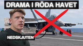 Super Hornet Nedskjuten i Röda Havet!