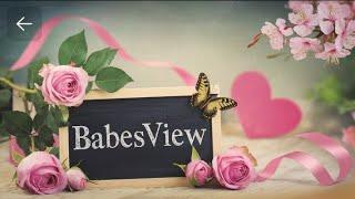 BABES VIEW is live!