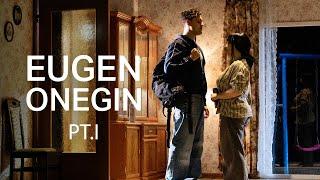 "Eugen Onegin" von P. I. Tschaikowski - Part 1