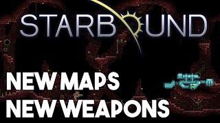 Starbound: New Maps, New Weapons and More!