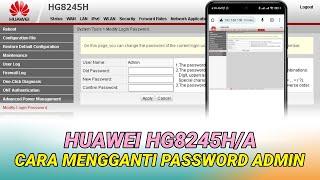 Cara GANTI PASSWORD Router HUAWEI | Indihome HG8245H