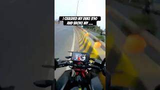 I broke my KTM DUKE 390 #crash #automobile #bikecrashing #ktm #ktmduke390 #motorcycle #ytshorts