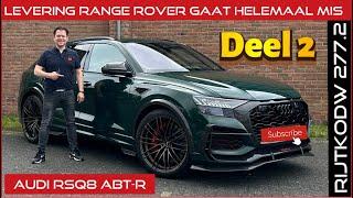 Levering Range Rover gaat helaas finaal mis | Werkplaats loopt over | As RS6 | RSQ8 ABT | Aventador