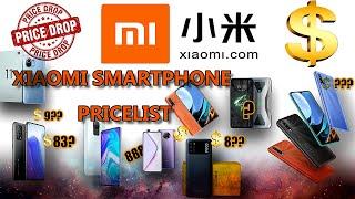 ALERT! ! ! PRICE DROP! / XIAOMI SMARTPHONE PRICELIST /IN DOLLAR / INTERNATIONAL & UPDATED PRICE