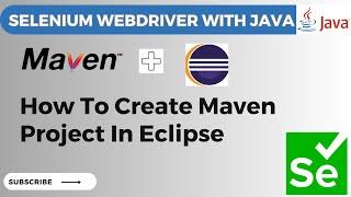 How to Create Maven Project in Eclipse