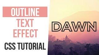 Outline Text Effect CSS | CSS Text Effects | CSS Tutorials