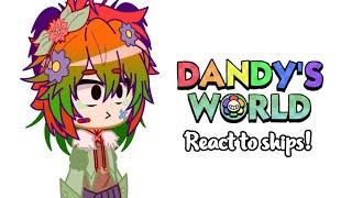 --Dandy's world--react to ships!--part 1 •Мэрикк🩸•