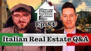 Buy a Car in Italy, Buying Property as a Canadian & More -Italian Real Estate Q&A w/ Marco Permunian