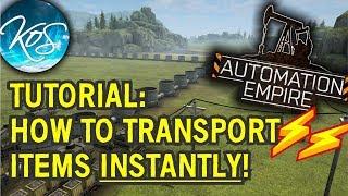 Automation Empire - INSTANT CARGO TRANSFER TUTORIAL