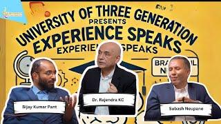 Ep 11 : Everything about Education : Subash Neupane | Bijay Kumar Pant | Dr Rajendra KC || U3G