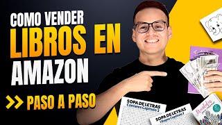 COMO vender LIBROS en AMAZON KDP y ganar INGRESOS PASIVOS (2024)