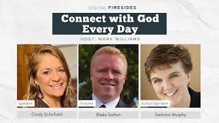 Connect with God Every Day • Cindy Schofield • Blake Dalton • DeAnna Murphy