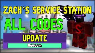 ALL Zach's Service Station CODES | Roblox Zach's Service Station Codes (April 2023)