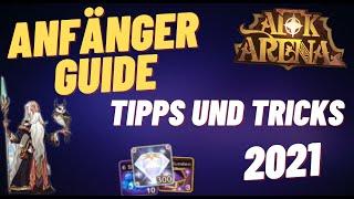 Afk Arena- ANFÄNGER GUIDE | Das MUSST du Wissen