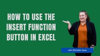 How to use the Insert Function button in Excel