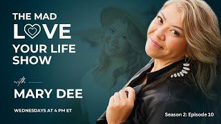 The Power of Self-Compassion: Reclaim Your Truth & Live the Life You Were Meant For | With Mary Dee