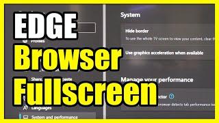 How to Get EDGE Browser Fullscreen on Xbox Series X|S (Remove Borders)