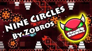 Geometry Dash - Nine Circles (By Zobros) [All Coins]