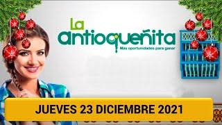 Resultado ANTIOQUEÑITA 1 del jueves 23 de diciembre de 2021 