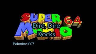 Dire, Dire Docks Super Mario 64 Music Extended