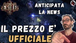 Path of Exile 2 ABBIAMO IL PREZZO UFFICIALE DELL' ACCESSO ANTICIPATO