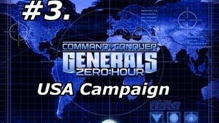 3. Command And Conquer: Generals (Zero Hour) - Mission 3 [USA Campaign]