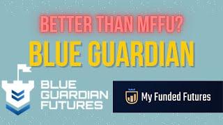 Is Blue Guardian Futures better than My Funded Futures? Cheapest Prop Trading Accounts