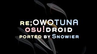 re;owoTuna skin for osu!droid