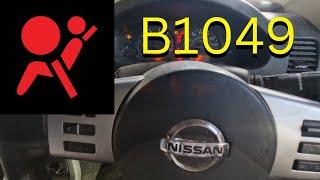 Nissan Navara airbag fault B1049 Driver airbag module open circuit