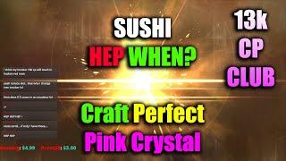 Black Desert Mobile Sushi HEP When & Crystal Perfect Pink Craft 13K CP