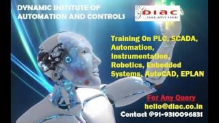 #DIAC- PLC & SCADA Training in Delhi/NCR, India