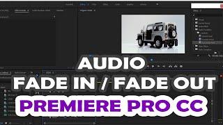 How to Add Audio Fade In & Fade Out Effect in Adobe Premire Pro CS5/CS6/CC